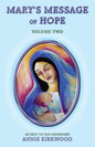 Mary's Message of Hope, Volume Two - Paperback