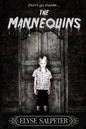 The Mannequins - Paperback