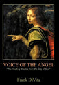 VOICE of the ANGEL: The Healing Oracles from the City of God - Hardcover
