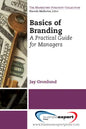 Basics of Branding: A Practical Guide for Managers - Paperback