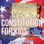 Constitution for Kids Bill Of Rights Edition 2nd Grade U.S. History Vol 3 - Paperback