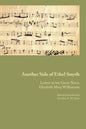 Another Side of Ethel Smyth: Letters to her Great-Niece, Elizabeth Mary Williamson - Paperback