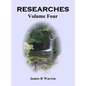Researches: Volume Four - Hardcover