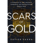 Scars of Gold: A Framework for Self-Liberation, Integration, and Healing Through Shadow Work - Paperback