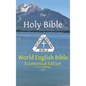 The Holy Bible: World English Bible Ecumenical Edition U. S. A. Spelling - Hardcover
