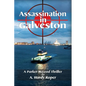 Assassination In Galveston - Paperback