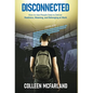 Disconnected: How to Deliver Realness, Meaning, and Belonging at Work - Hardcover