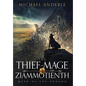 The Thief-Mage of Ziammotienth - Hardcover
