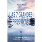 Las 7 Grandes Preguntas: En Busca de Dios, la Verdad y el Propósito - Paperback