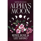 Alpha's Moon: Discreet Edition - Paperback