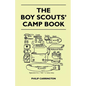 The Boy Scouts' Camp Book - Paperback