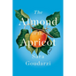 The Almond in the Apricot - Hardcover