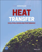 Heat Transfer: Evolution, Design and Performance - Hardcover