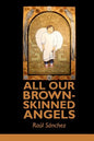 All Our Brown-Skinned Angels - Paperback