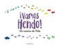 ¡vamos Hendo! - Hardcover