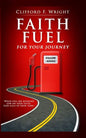 Faith Fuel for Your Journey - Paperback