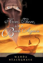 Here, There, and Back Again - Hardcover