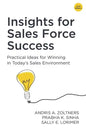 Insights for Sales Force Success: Practical Ideas for Winning in Today's Sales Environment - Paperback