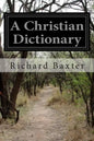 A Christian Dictionary: Christian Politics - Paperback