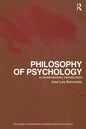 Philosophy of Psychology: A Contemporary Introduction - Paperback