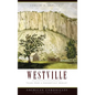 Westville: Tales from a Connecticut Hamlet - Hardcover