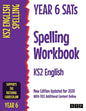 Year 6 SATs Spelling Workbook KS2 English: New Edition Updated for 2020 with Free Additional Content Online - Paperback