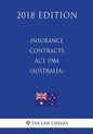 Insurance Contracts Act 1984 (Australia) (2018 Edition) - Paperback