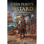 John Flint's Bastard: Of Chains and Slavery A Trilogy: Part One - Paperback