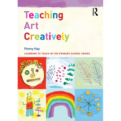 Teaching Art Creatively - Paperback