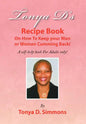 Tonya D's Recipe Book - Hardcover