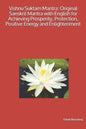 Vishnu Suktam Mantra: Original Sanskrit Mantra with English for Achieving Prosperity, Protection, Positive Energy and Enlightenment - Paperback