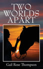 Two Worlds Apart - Paperback