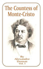The Countess of Monte-Cristo: Volume 1 - Paperback