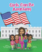 Girls Can Be Anything - Paperback