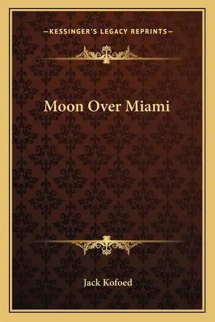 Moon Over Miami - Paperback