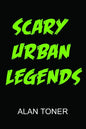 Scary Urban Legends - Paperback