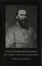 Lee's Tarnished Lieutenant: James Longstreet and His Place in Southern History - Paperback