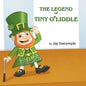 The Legend of Tiny O'Liddle - Paperback