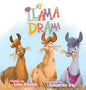My Llama Drama - Hardcover