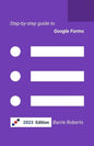 Step-by-step Guide to Google Forms - Paperback