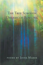 The Tree Surgeon Dreams of Bowling - Paperback