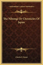 The Nihongi or Chronicles of Japan - Hardcover
