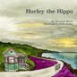 Hurley the Hippo - Paperback