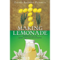 Making Lemonade - Paperback