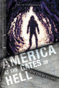 America at the Gates of Hell: How Can We Escape - Paperback