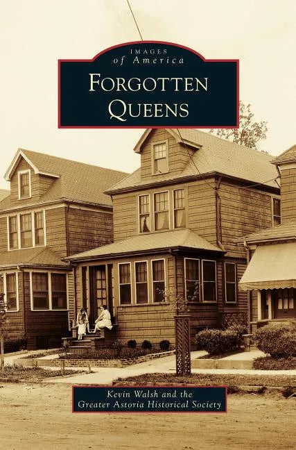 Forgotten Queens - Hardcover