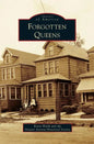 Forgotten Queens - Hardcover