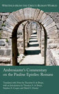 Ambrosiaster's Commentary on the Pauline Epistles: Romans - Hardcover