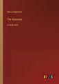 The Absentee: in large print - Paperback