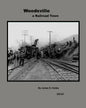 Woodsville, a Railroad Town - Paperback